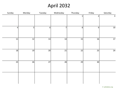 April 2032 Calendar with Bigger boxes