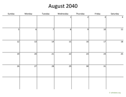 August 2040 Calendar with Bigger boxes