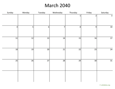 March 2040 Calendar with Bigger boxes | WikiDates.org