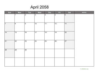 April 2058 Calendar with Notes